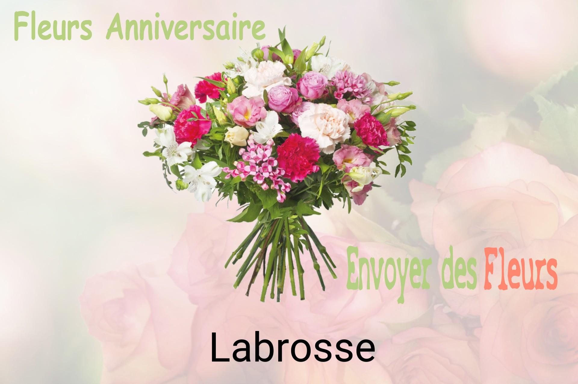 Bouquet de fleurs d’anniversaire livré à Labrosse